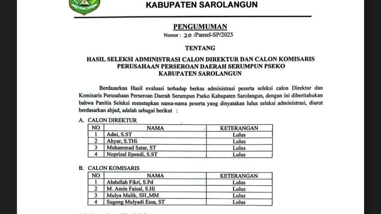 Pansel Umumkan Delapan Pelamar Lulus Seleksi Administrasi Calon Direktur dan Calon Komisaris Persorada Serumpun Pseko Tahun 2025